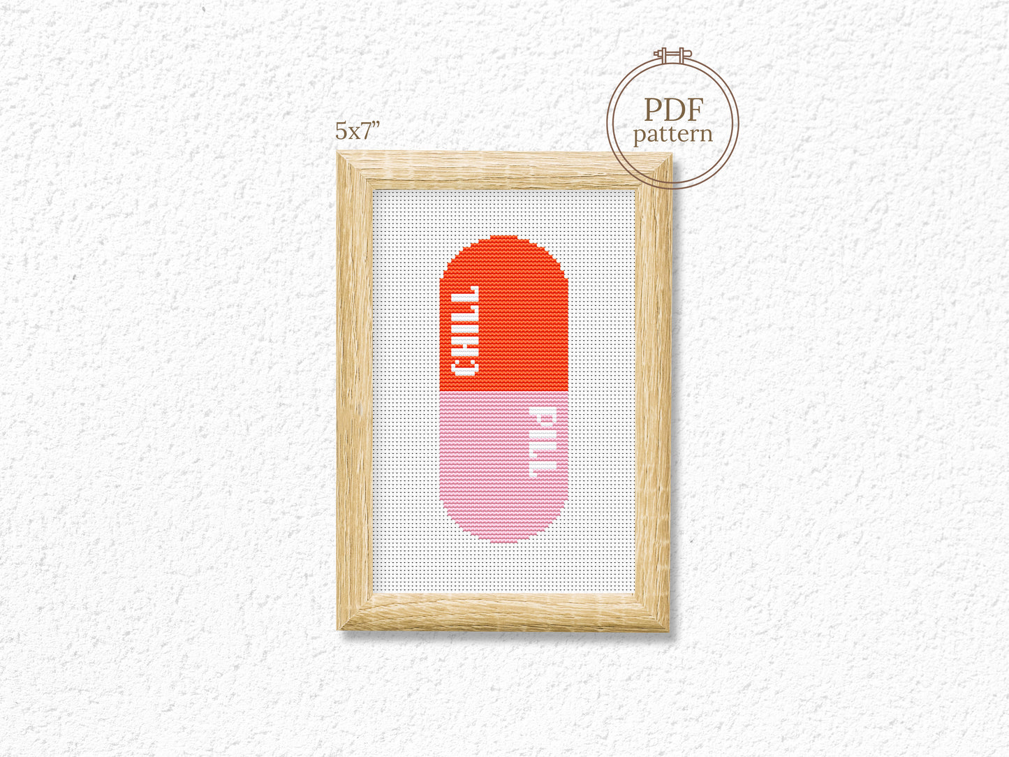 Chill Pill Cross Stitch PDF – Funny Modern Embroidery Design