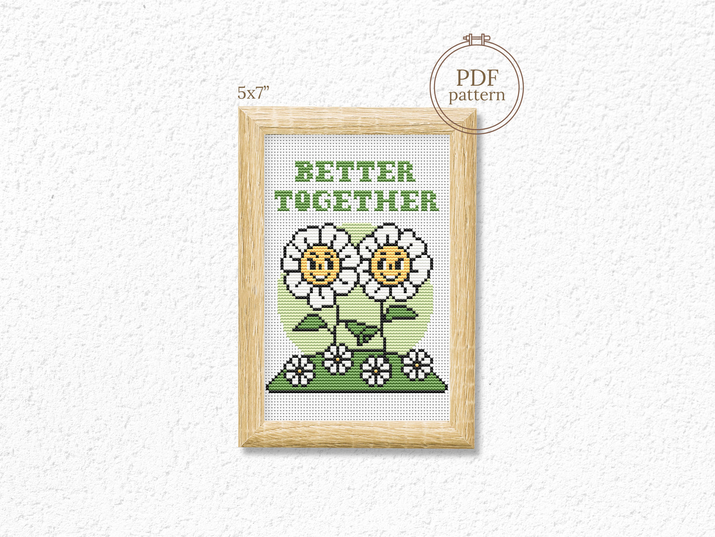 Better together cross stitch pattern – cute daisies quote PDF for friends or couple, modern embroidery chart