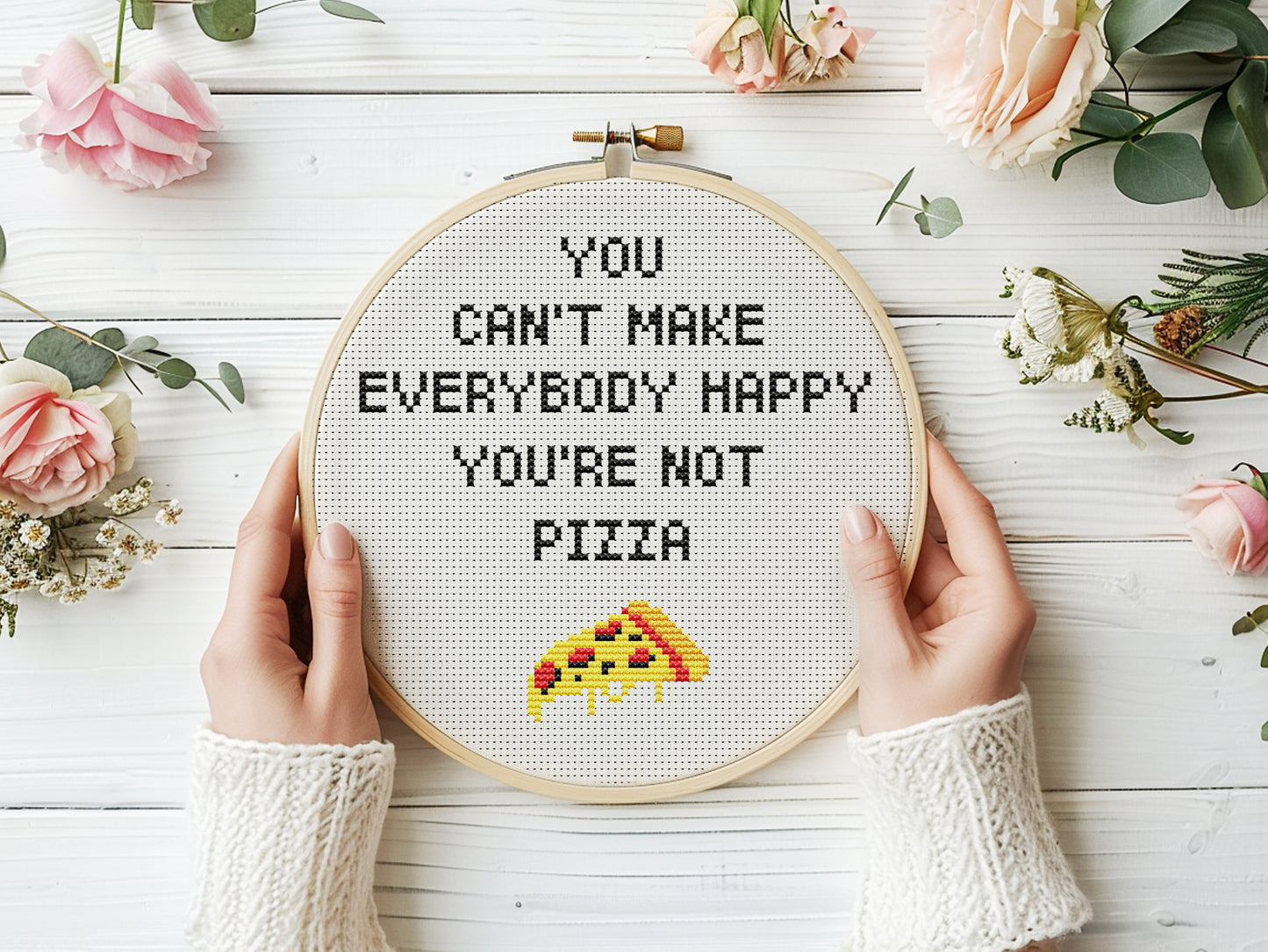 Funny cross stitch pattern with quote You Can't Make Everybody Happy You Are Not Pizza – modern embroidery PDF design