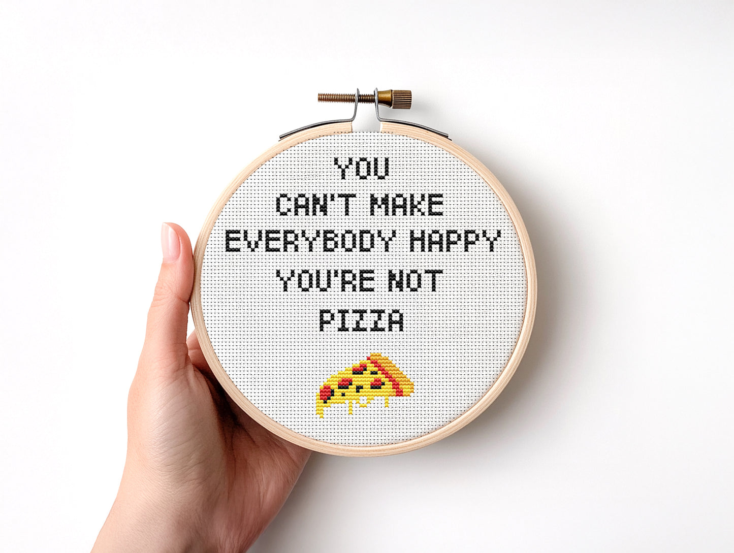 Funny cross stitch pattern with quote You Can't Make Everybody Happy You Are Not Pizza – modern embroidery PDF design