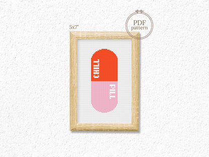 Chill Pill Cross Stitch PDF – Funny Modern Embroidery Design