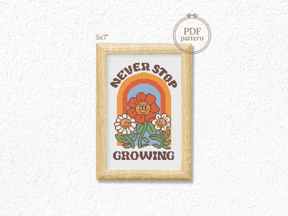 Never Stop Growing cartoon quote cross stitch pattern with retro colors – PDF download.