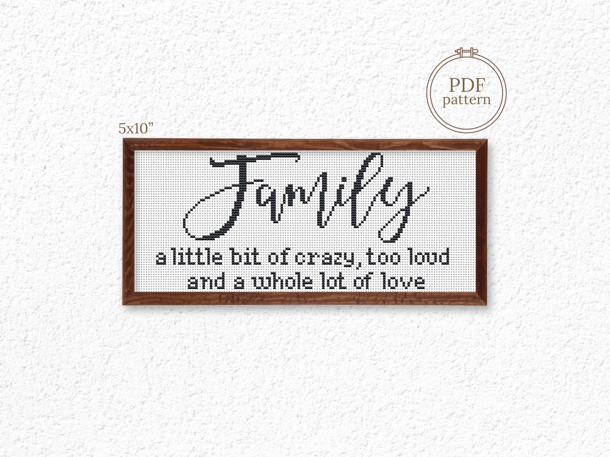 Family farmhouse quote cross stitch pattern – rustic PDF embroidery design for home décor