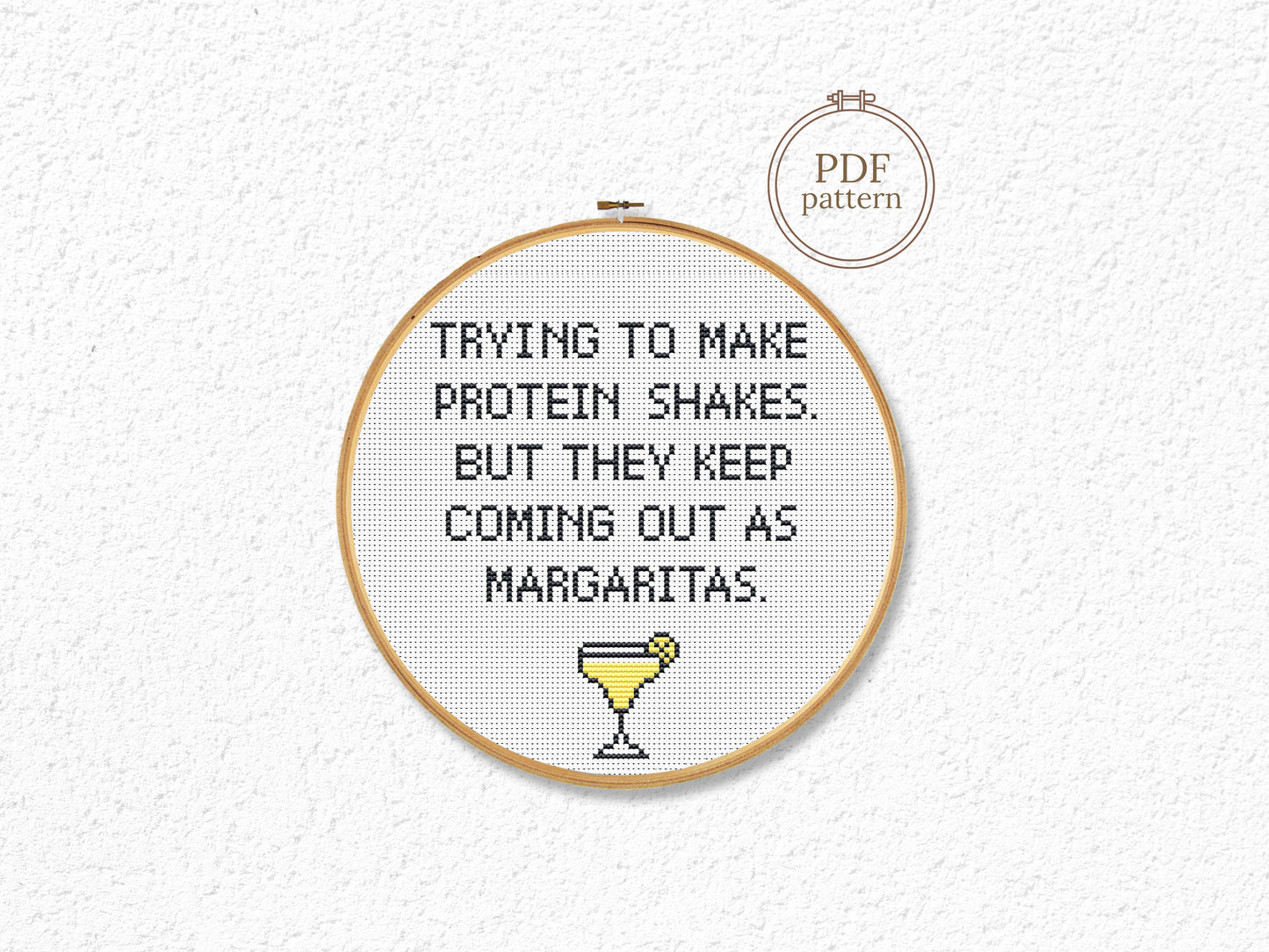 Margarita cocktail funny quote cross stitch pattern – modern and beginner-friendly PDF design