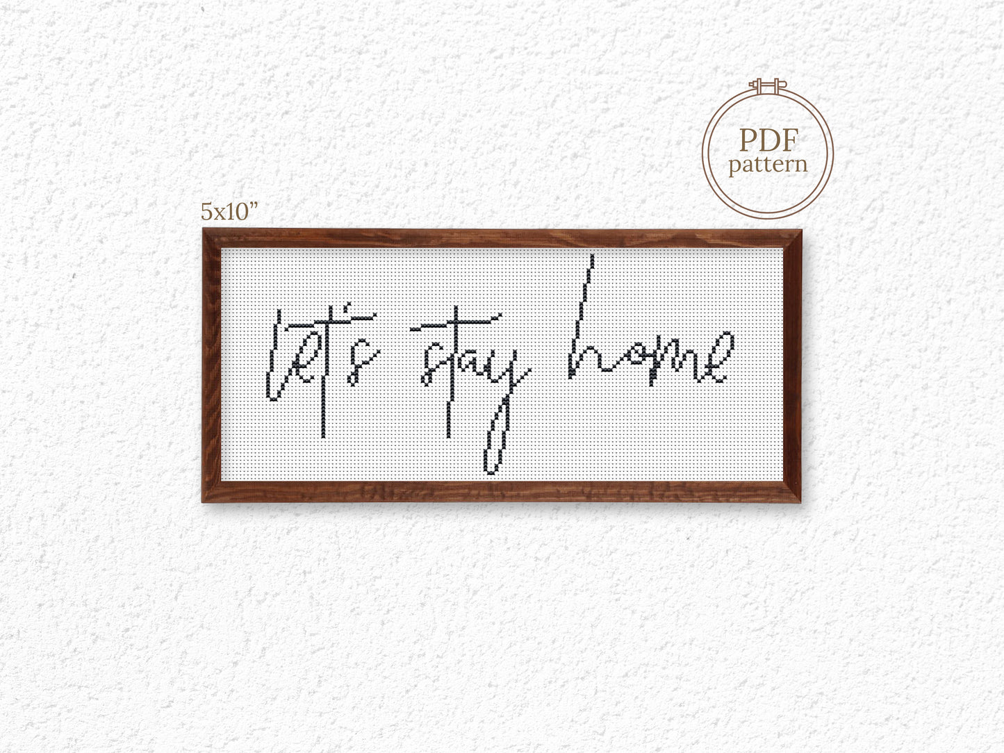Let’s stay home cross stitch pattern – minimalist rustic quote – cozy farmhouse embroidery PDF