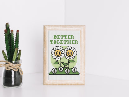 Better together cross stitch pattern – cute daisies quote PDF for friends or couple, modern embroidery chart