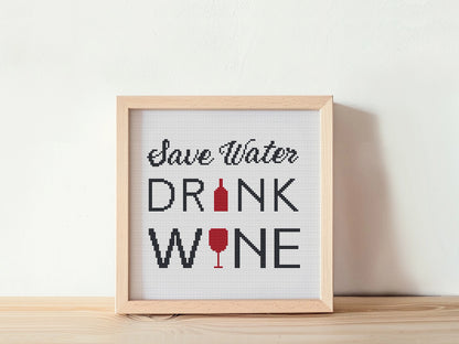 Save Water Drink Wine free cross stitch pattern, funny wine quote embroidery design