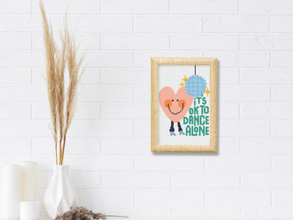 It’s OK to Dance Alone cross stitch pattern – empowering quote embroidery PDF for modern decor and self-love