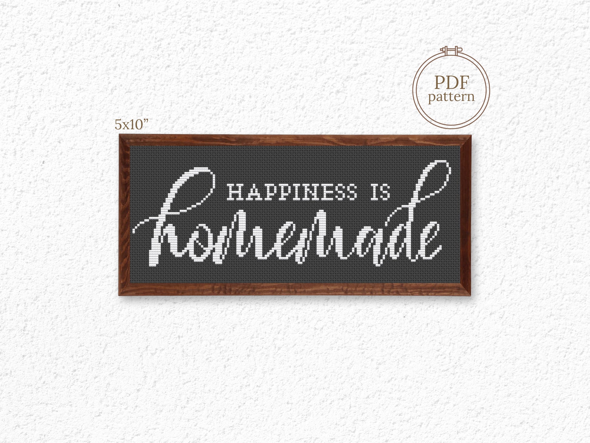 “Happiness is Homemade” cross stitch pattern – rustic farmhouse quote – PDF embroidery design